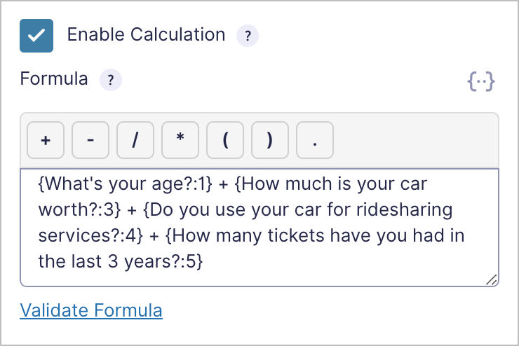 There is a checkbox labeled 'Enable Calculation' and an input box below containing a custom formula
