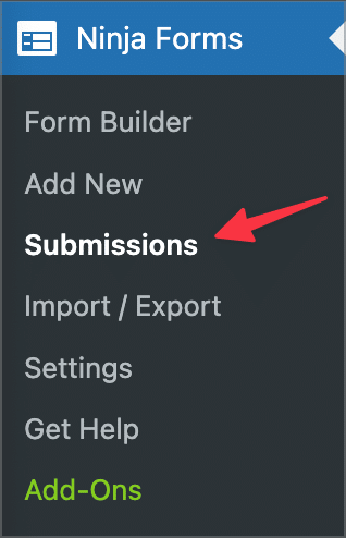 An arrow pointing to the 'Submissions' link underneath 'Ninja Forms' in the WordPress admin sidebar menu