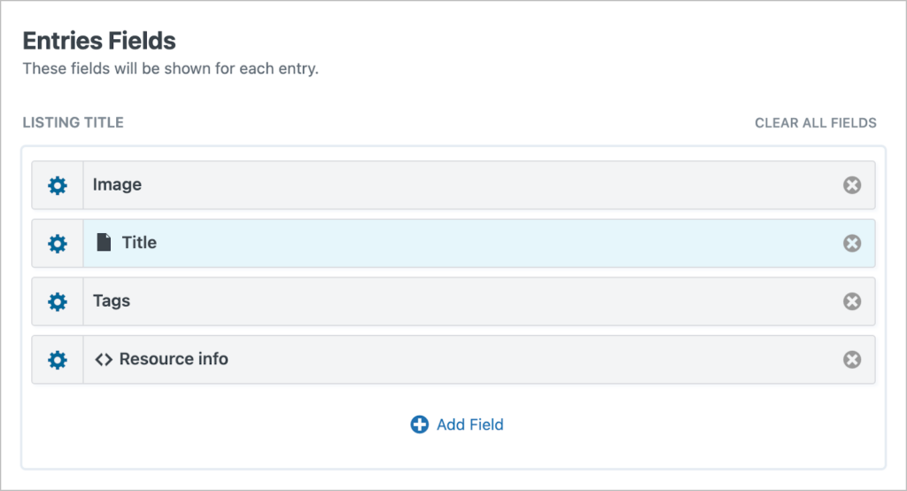 The 'Entries Fields' section of the GravityView editor; here there are 4 fields (Image, Title, Tags, Resource info)