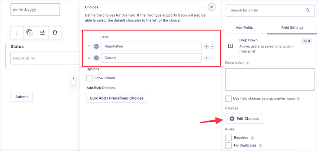 An arrow pointing to a button labeled 'Edit Choices'; there are two choices—'Negotiating' and 'Closed'