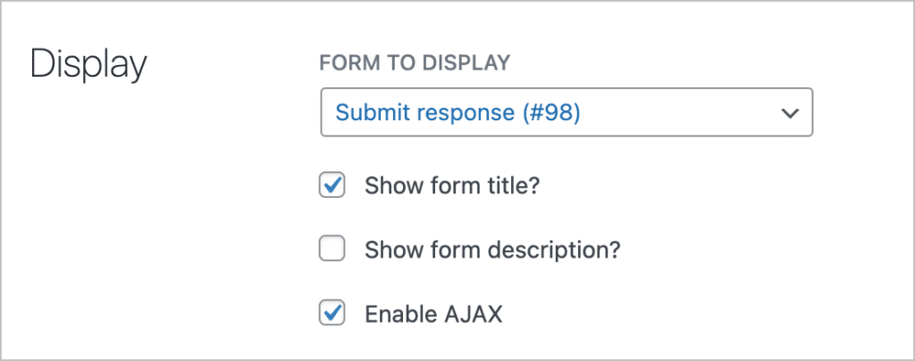 The field settings for the "Gravity Forms" field; here there is a dropdown field for selecting the form to display