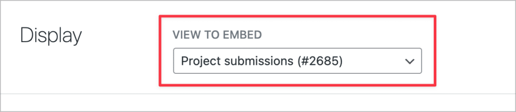 A dropdown field titled 'View to embed'