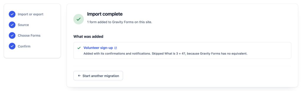 The Import complete step, showing the volunteer sign-up form added to Gravity Forms with its confirmations and notifications