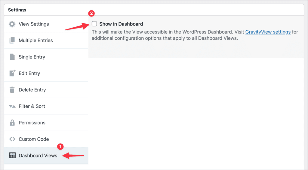 A checkbox labeled 'Show in Dashboard' on the Dashboard Views settings tab in the GravityView editor