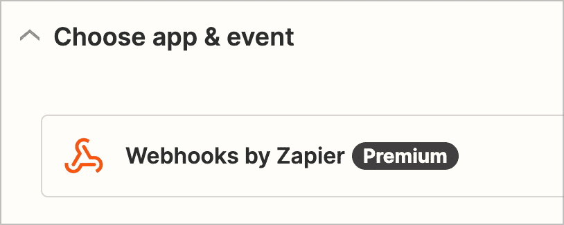 The 'Choose app & event' screen in Zapier; the selection is set to 'Webhooks by Zapier'