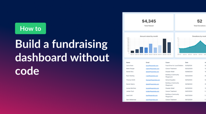 How to build a fundraising dashboard without code