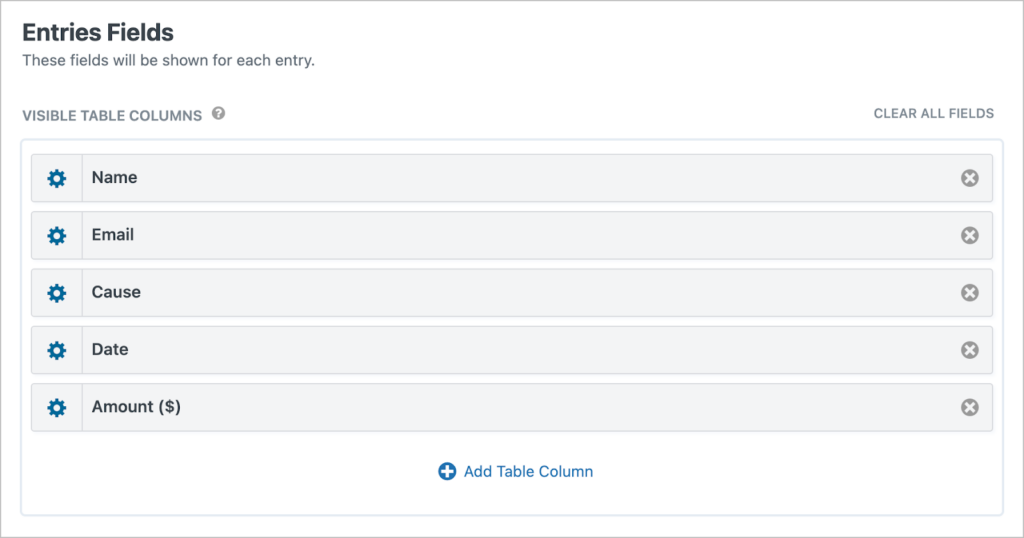 The Entries Fields section of the View editor; there are 5 fields here: Name, Email, Cause, Date, and Amount ($)