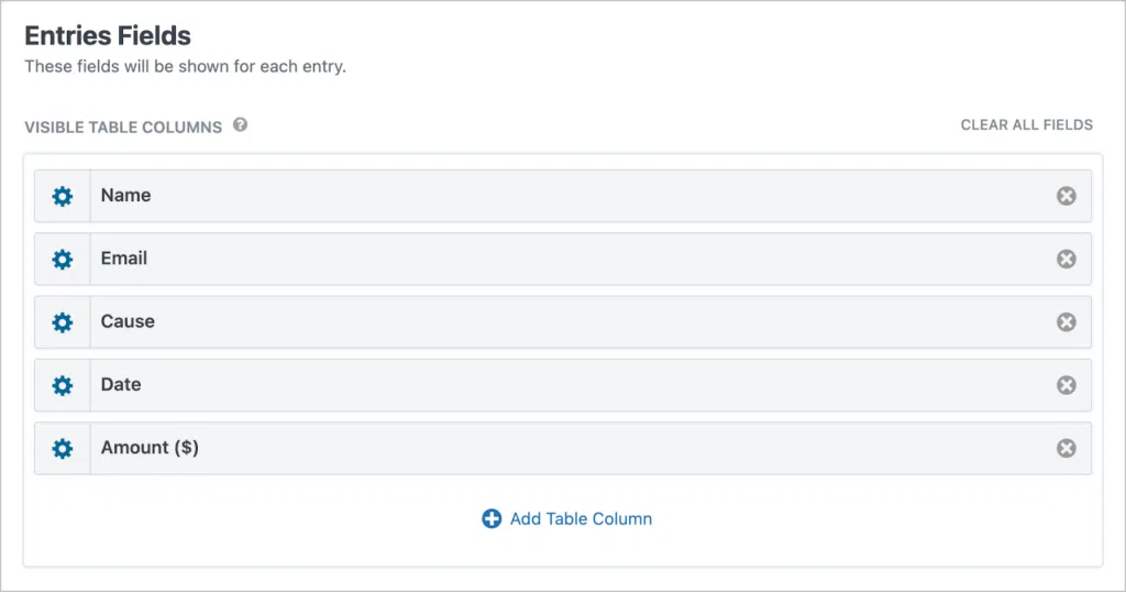 The Entries Fields section of the View editor; there are 5 fields here: Name, Email, Cause, Date, and Amount ($)