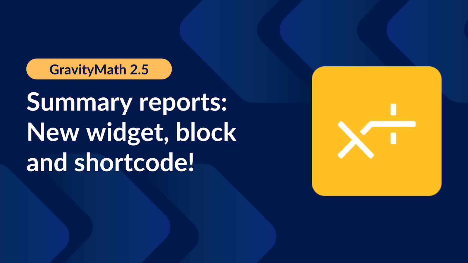 GravityMath 2.5: Summary report widget, block and shortcode