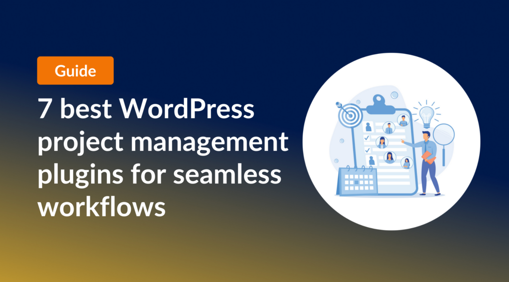 7 best WordPress project management plugins - GravityKit