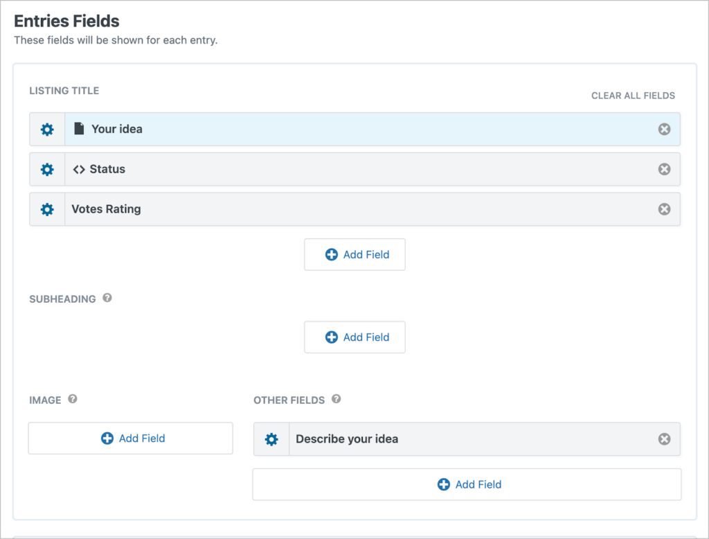 The 'Entries Fields' section of the View editor showing several fields added to ifferent sections