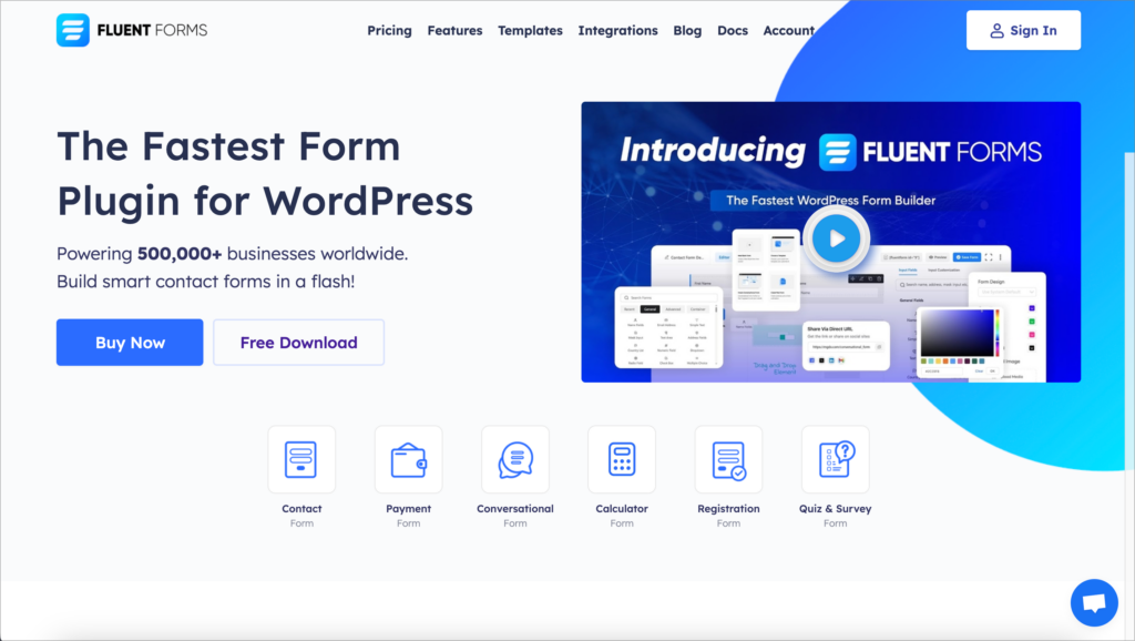 The Fluent Forms homepage. The header reads "The fastest form plugin for WordPress.