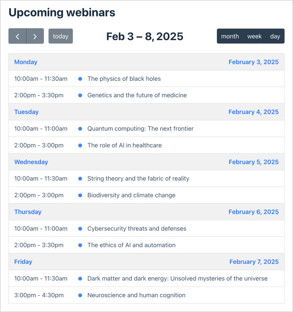 A list of upcoming webinars with dates, times and descriptions.