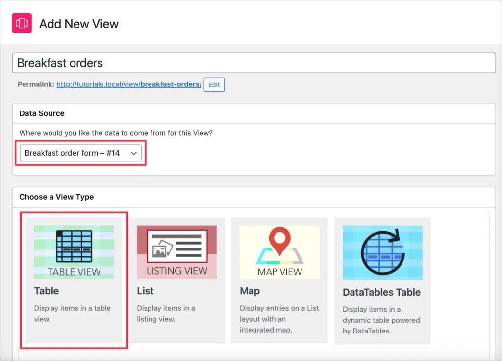 The 'Add New View' screen in GravityView; the data source and view type (table) are highlighted