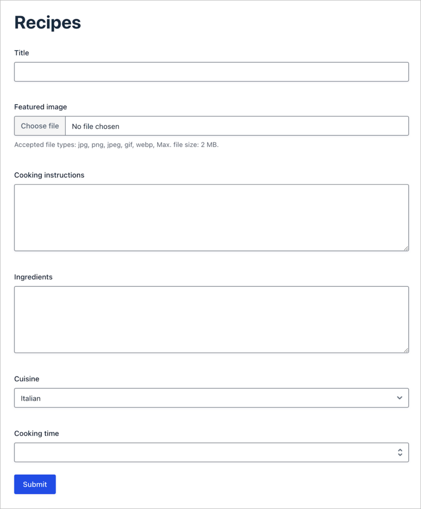 A form with the following fields: Title, Featured image, Cooking instructions, Ingredients, Cuisine, and Cooking time.