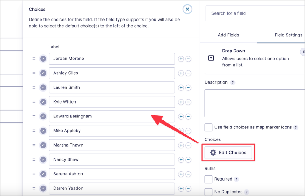 The 'Edit Choices' window for a Drop Down field in Gravity Forms; there are many options added here, all names.