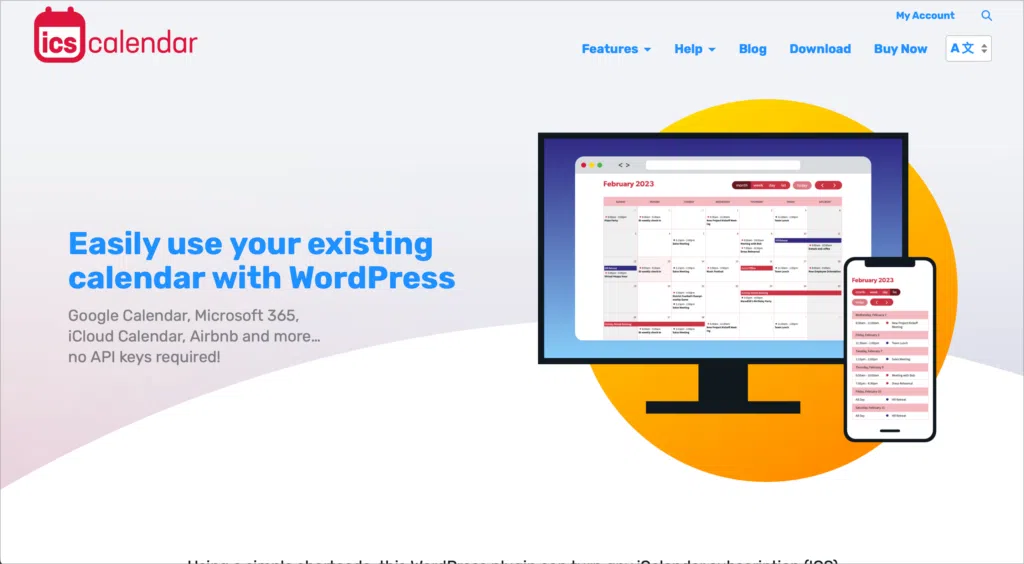 The ICS Calendar plugin homepage; the header reads 'Easily use your existing calendar with WordPress'.