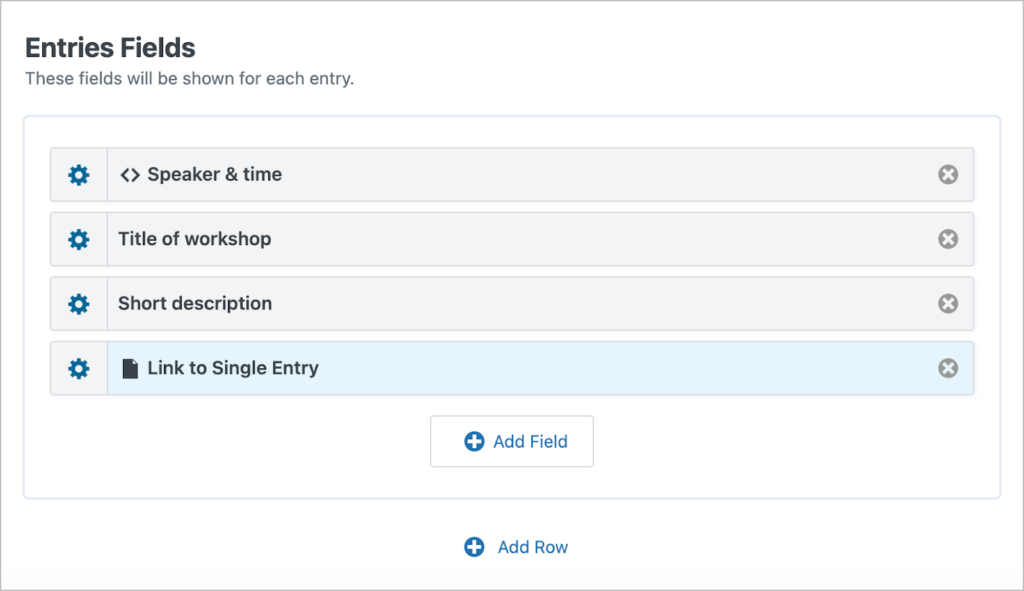 The 'Entries Fields' section of the View editor; the following fields are visible: Speaker & time, Title of workshop, Short description and Link to Single Entry