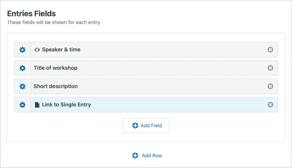The 'Entries Fields' section of the View editor; the following fields are visible: Speaker & time, Title of workshop, Short description and Link to Single Entry