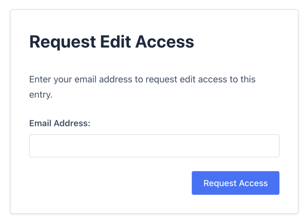 An email input field; it's titled 'Request Edit Access'
