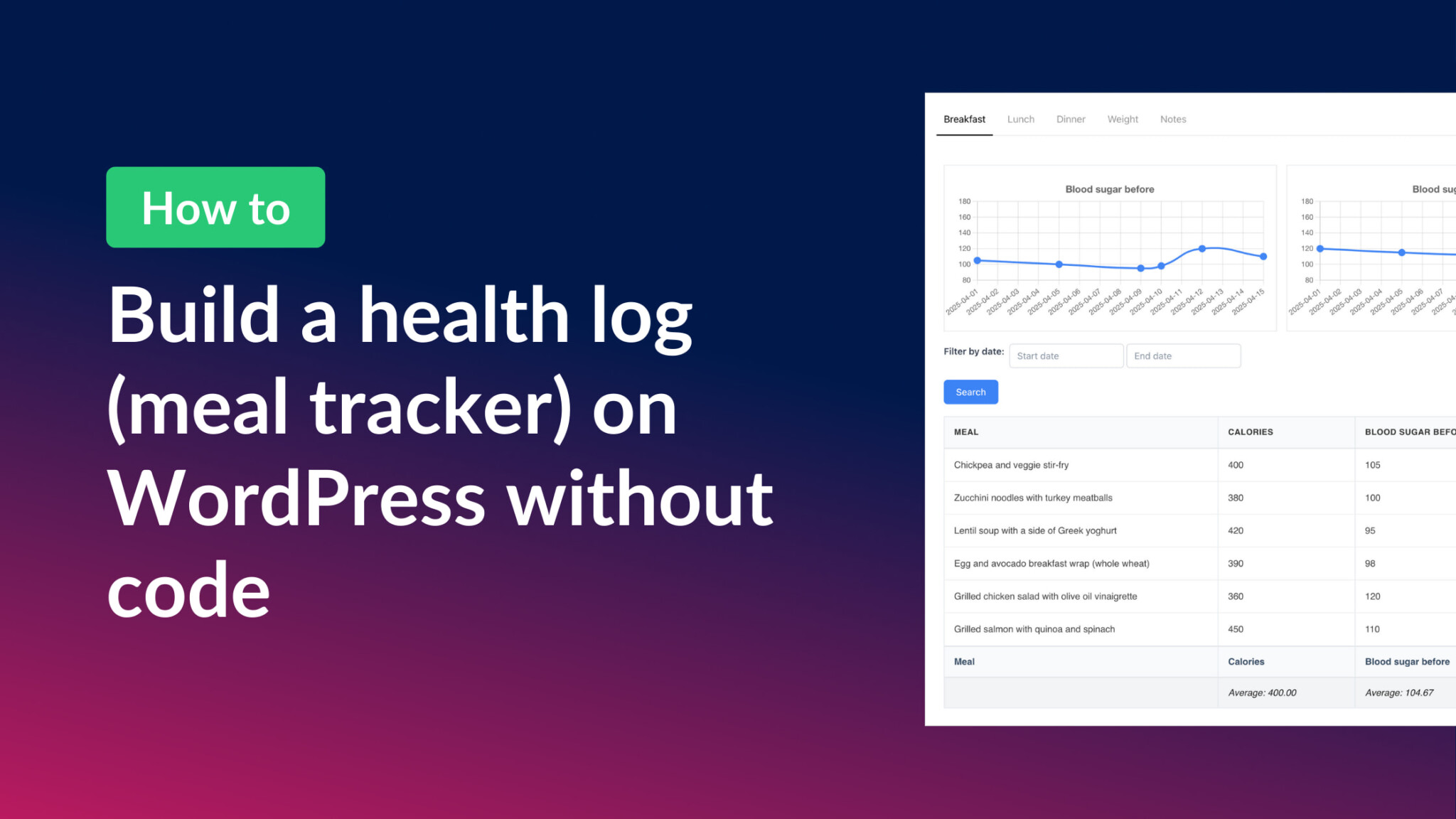 How to build a health log (meal tracker) on WordPress without code