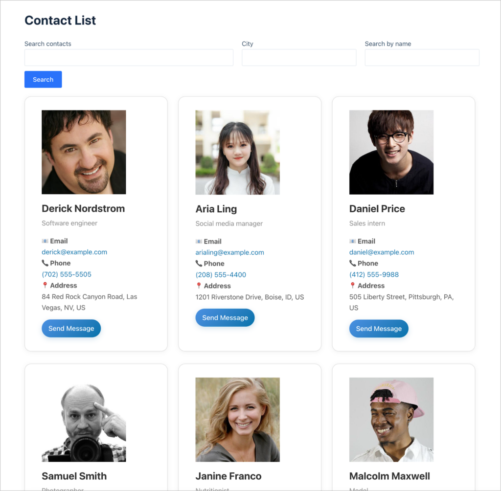 A contact directory; each contact card includes a name, job title, email, phone, and address. There is also a button that says 'Send Message'