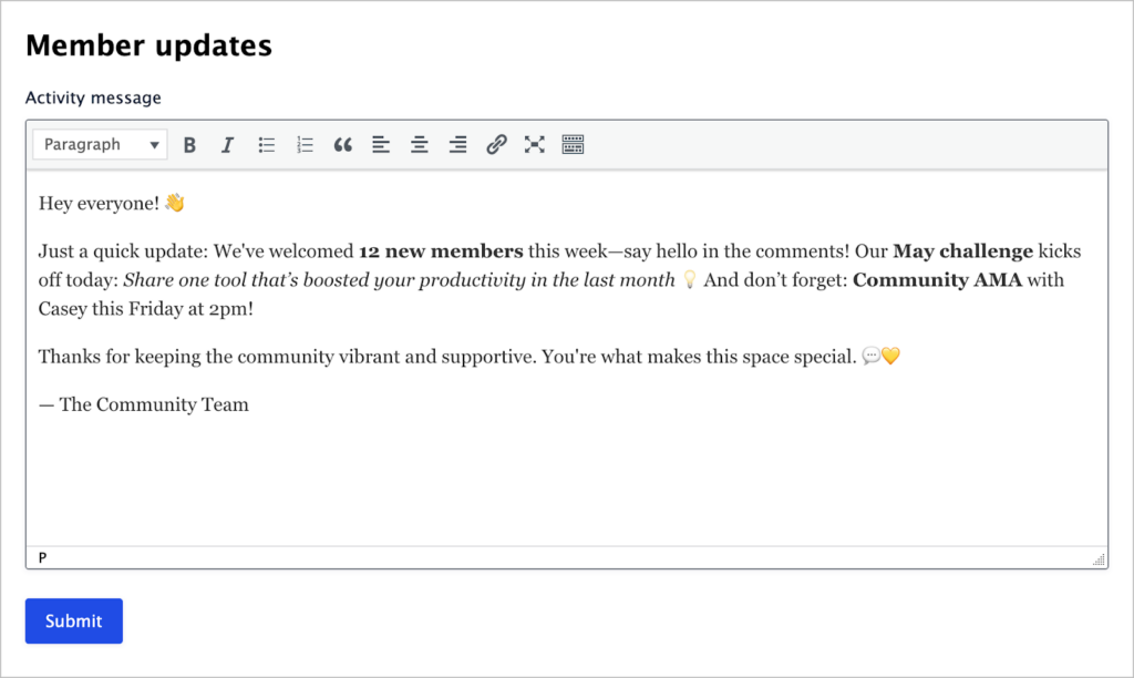 A Gravity Forms form titled 'Member updates'; it has a single text field labeled 'Activity message'. There is a message added here.