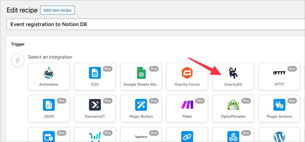 The recipe creation screen in Uncanny Automator. There are several apps shoing under 'Select an integration' and an arrow pointing to GravityKit