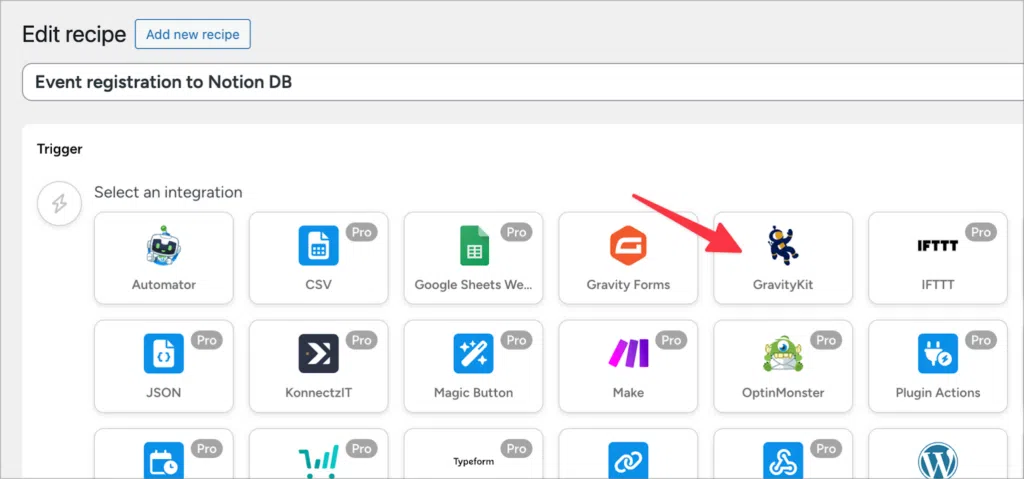 The recipe creation screen in Uncanny Automator. There are several apps shoing under 'Select an integration' and an arrow pointing to GravityKit