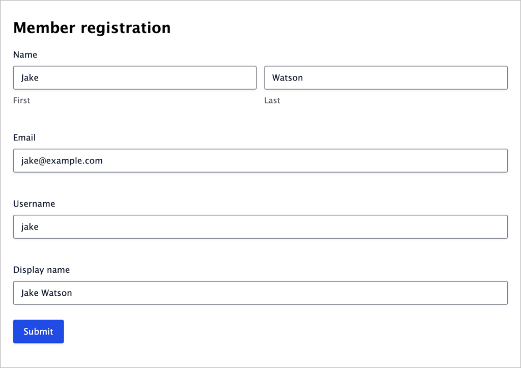 A form titled 'Member registration with the following fields: Name, Email, Username, Display Name