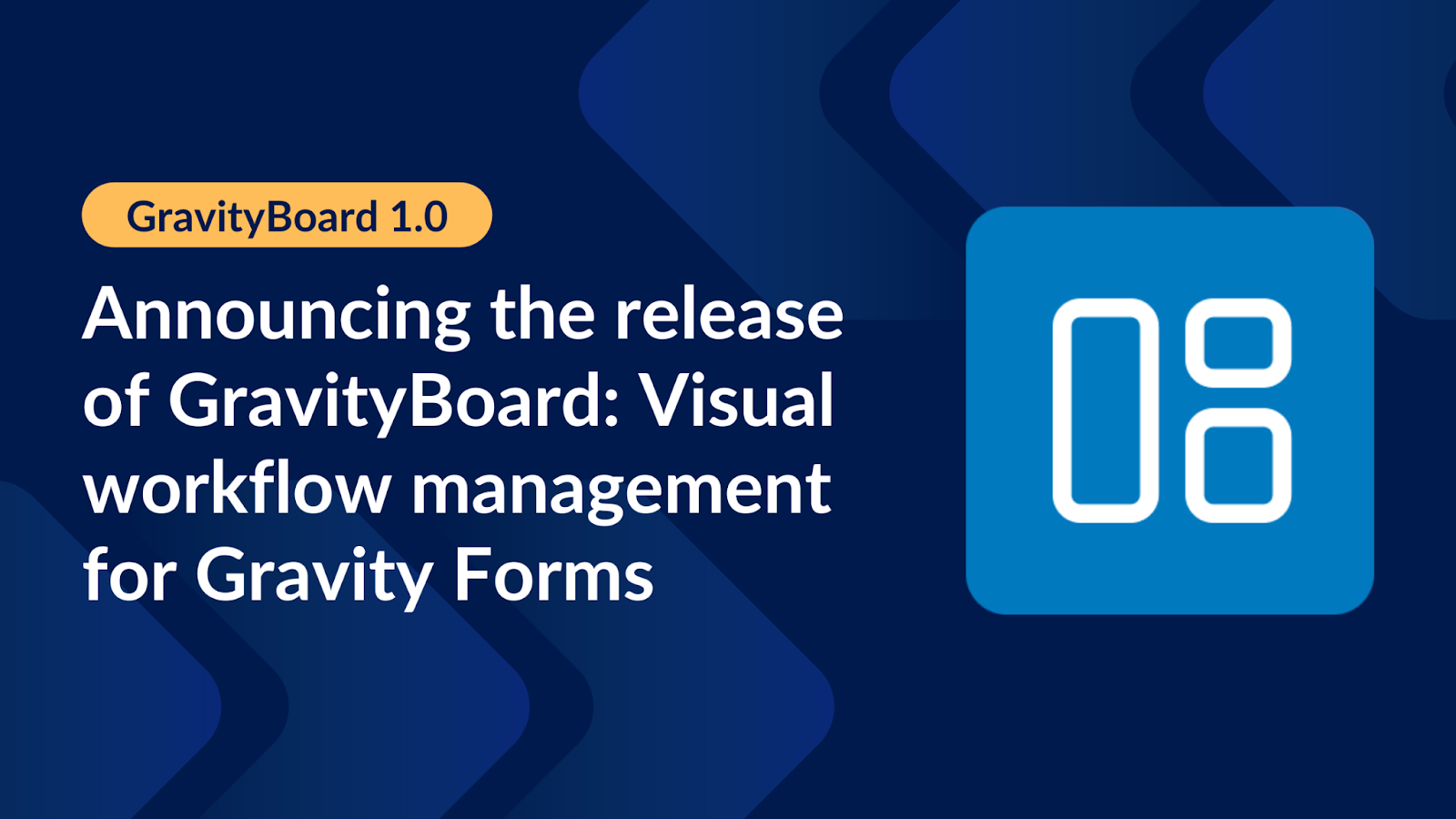 Announcing the release of GravityBoard: Visual workflow management for Gravity Forms