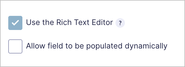 A checkbox labeled 'Use the Rich Text Editor'