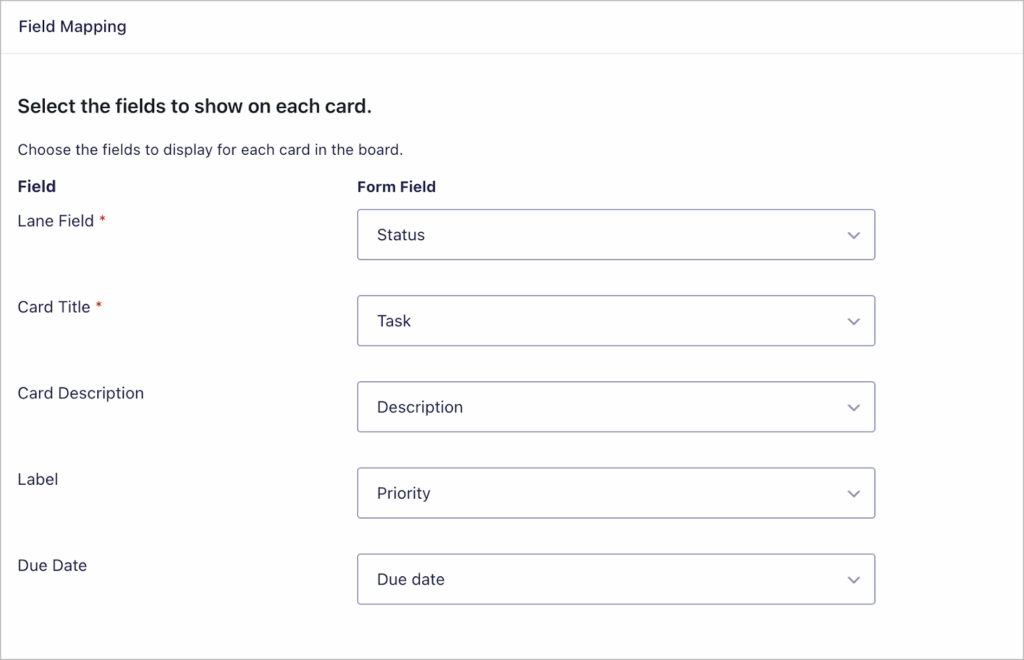 GravityBoard field mapping settings. Here there are 5 dropdowns with the following labels: Lane Field, Card Title, Card Description, Label, Due Date.