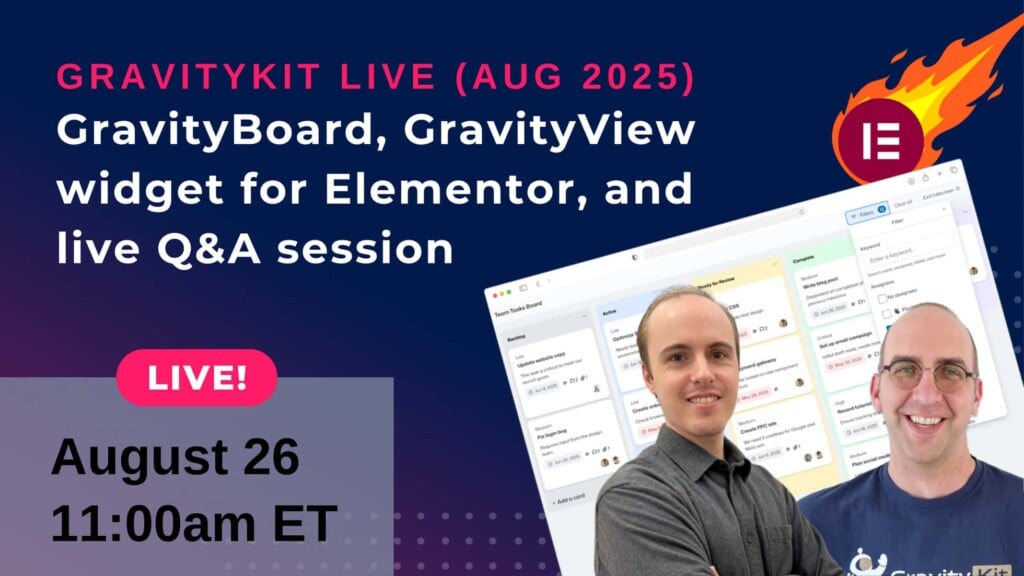 GravityKit Live (August 2025): GravityBoard, GravityView Widget for Elementor, live Q&A session