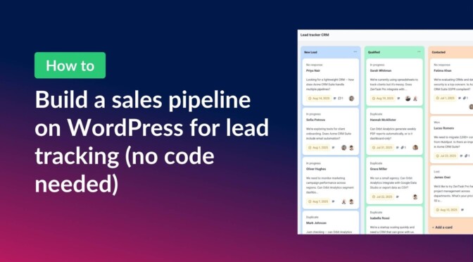 How to build a sales pipeline on WordPress for lead management