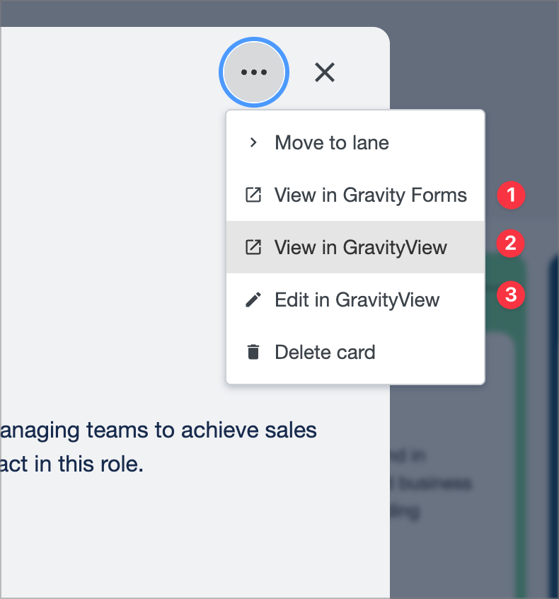 Screenshot of a dropdown menu from a card options menu in a kanban board. The menu includes the following options: Move to lane, View in Gravity Forms, View in GravityView, Edit in GravityView, and Delete card. The View in Gravity Forms, View in GravityView, and Edit in GravityView options are highlighted with red numbered markers 1, 2, and 3.