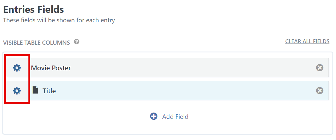 Settings gear next to "Movie Poster" and "Title" fields in entry options with "Add Field" button below