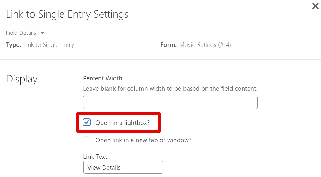Checkbox option for opening an entry in a lightbox, with field settings for display preferences