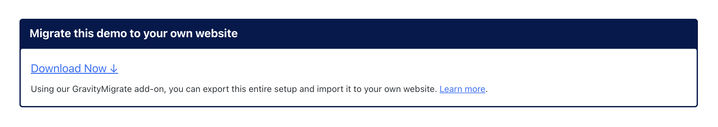 Migrate demo with GravityMigrate; download button, export setup to your site
