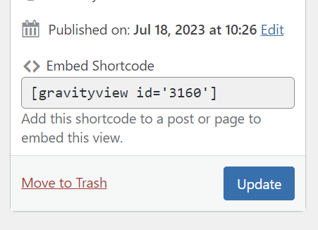 Published date, shortcode, and update or delete options for embedding a view