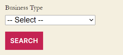 Dropdown labeled 'Business Type' with default '-- Select --' and red 'SEARCH' button