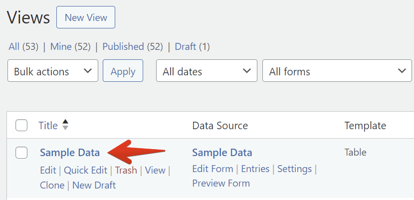 Edit Entry options include Edit, Quick Edit, Trash, View, Edit Form, Entries, Settings, Preview Form