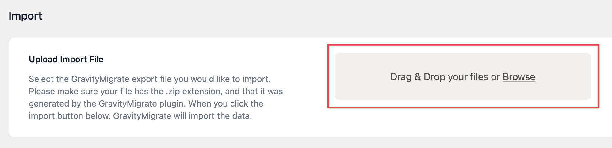 Upload GravityMigrate export file; drag and drop or browse to select