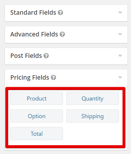 Pricing fields section showing options: Product, Quantity, Option, Shipping, Total