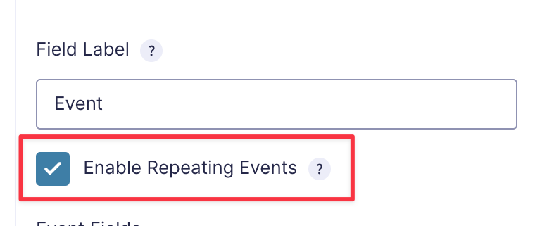 Field settings with "Enable Repeating Events" checkbox selected