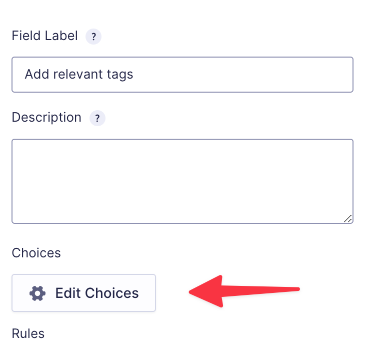 Field for adding tags with "Edit Choices" button highlighted