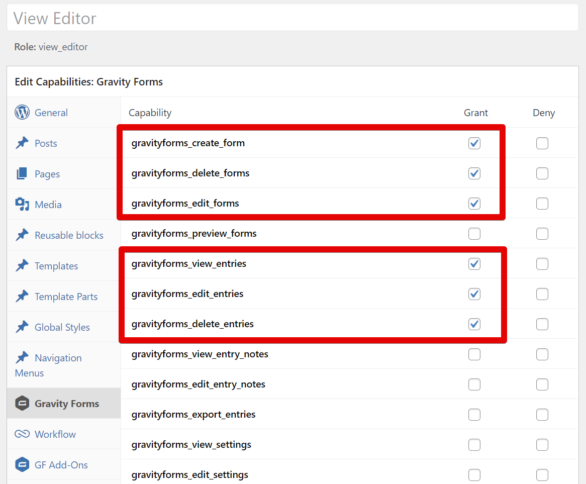 View Editor role capabilities: create, delete, edit forms, view, edit, delete entries; all granted