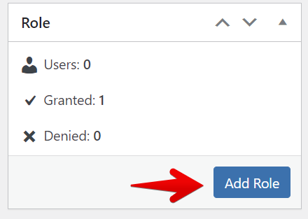 "Add Role button with stats: Users 0, Granted 1, Denied 0 under Role section."