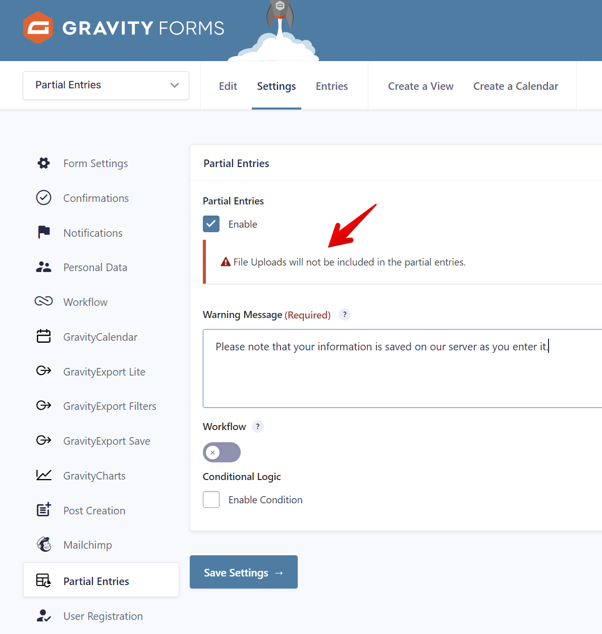 File uploads excluded in partial entries; warning message required for saving information on server