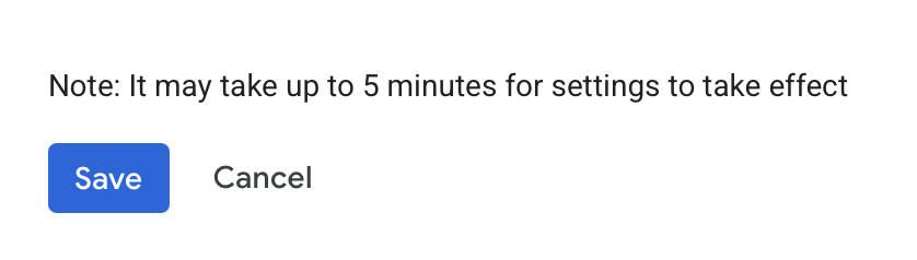 Save and Cancel buttons with a note on settings delay
